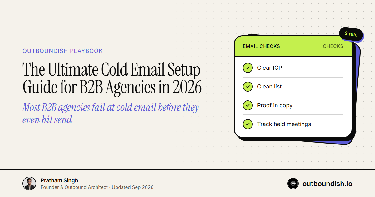 The Ultimate Cold Email Setup Guide for B2B Agencies in 2026 — Outboundish cover