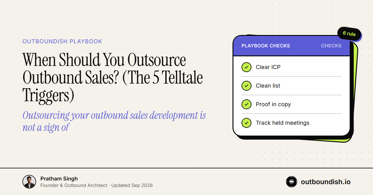 When Should You Outsource Outbound Sales? (The 5 Telltale Triggers) — Outboundish cover